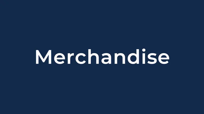 Merchandise